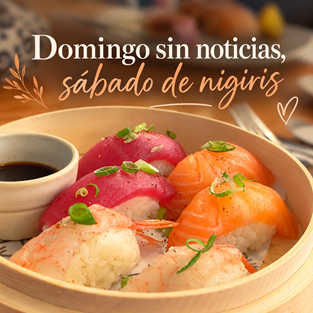 domingo sin noticias sabado de nigiris